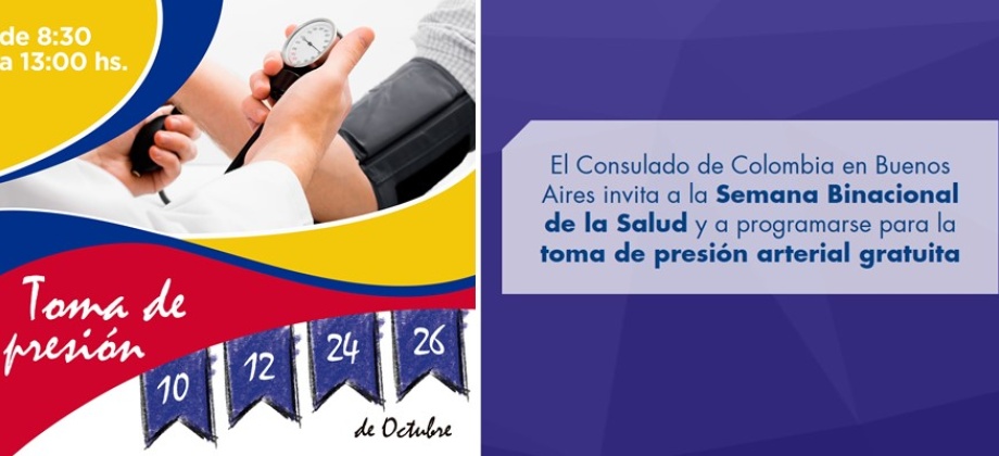 El Consulado de Colombia en Buenos Aires invita a la Semana Binacional de la Salud y a programarse para la toma de presión arterial 