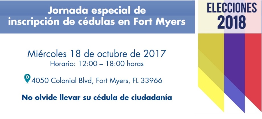 18 de octubre - jornada de inscripción de cédulas en Fort Myers
