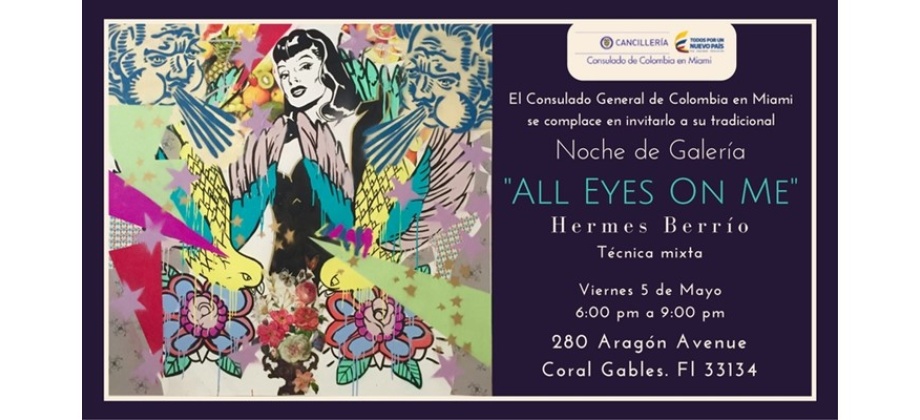 Consulado de Colombia en Miami invita a la Noche de Galerías con la exposición del artista colombiano 