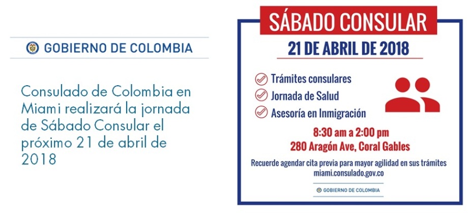 El Consulado de Colombia en Miami realizará la jornada de Sábado Consular el próximo 21 de abril de 2018 