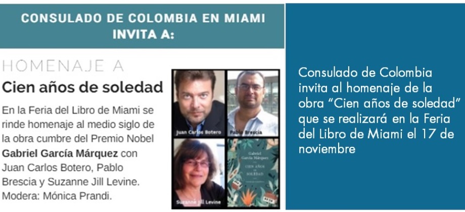 Consulado de Colombia invita al homenaje de la obra “Cien años de soledad” que se realizará en la Feria del Libro de Miami el 17 de noviembre de 2017