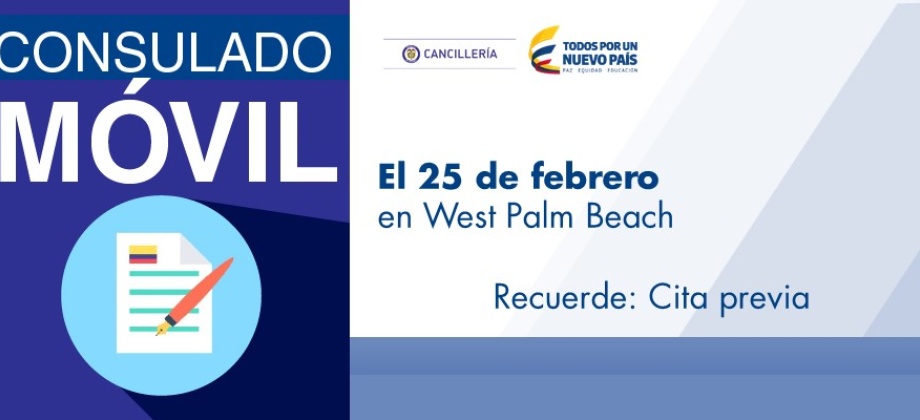 Consulado Móvil tendrá lugar en West Palm Beach el sábado 25 de febrero 