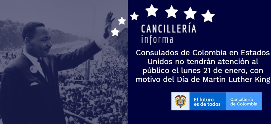 Consulados de Colombia en Estados Unidos no tendrán atención al público el lunes 21 de enero 