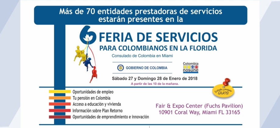 El Consulado de Colombia en Miami invita a la Sexta Feria de Servicios para Colombianos en la Florida, 27 y 28 de enero de 2018