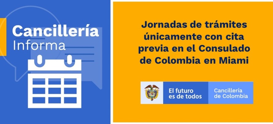 Jornadas de trámites únicamente con cita previa en el Consulado de Colombia 