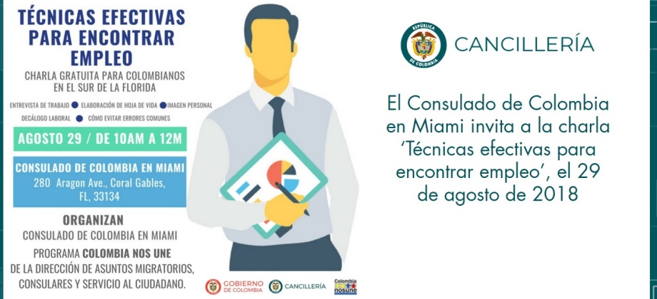 El Consulado de Colombia en Miami invita a la charla ‘Técnicas efectivas para encontrar empleo’, el 29 de agosto de 2018