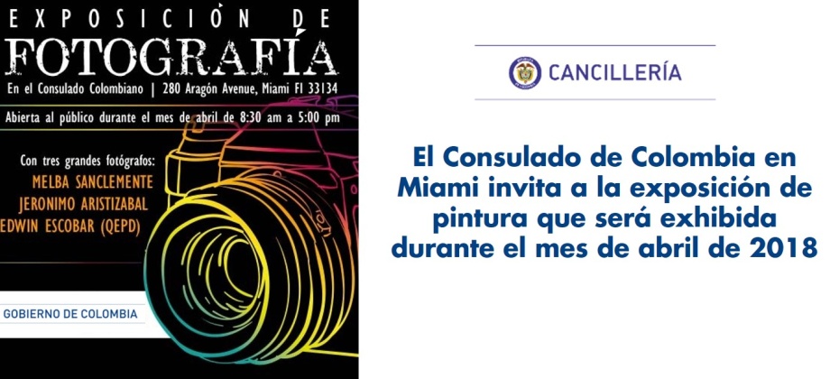 Consulado de Colombia en Miami invita a la exposición de pintura que será exhibida durante el mes de abril