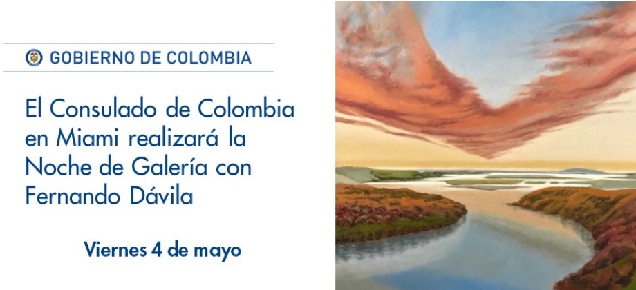 Consulado de Colombia en Miami realizará la Noche de Galería con Fernando Dávila
