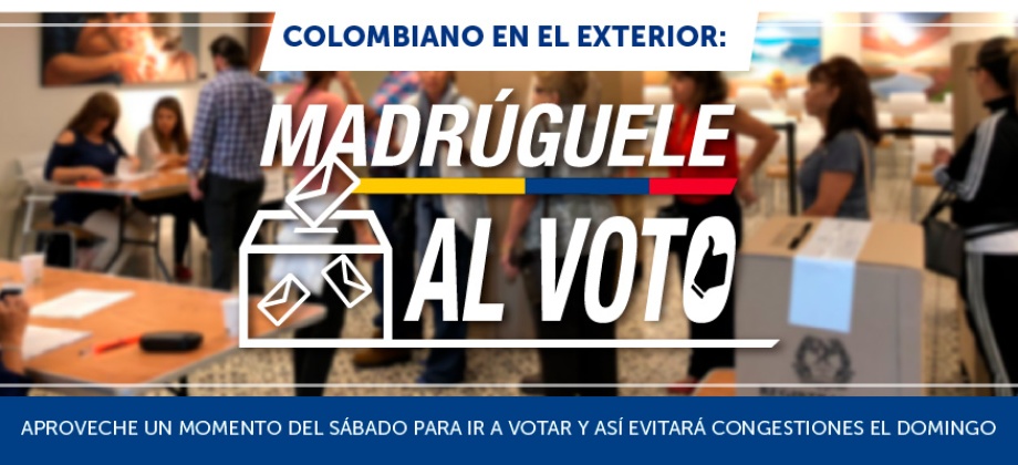 Colombiano en el exterior: aproveche un momento del sábado para ir a votar y así evitará congestiones