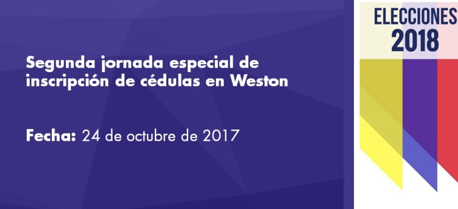 Segunda jornada especial de inscripción de cédulas en Weston el 24 de octubre 