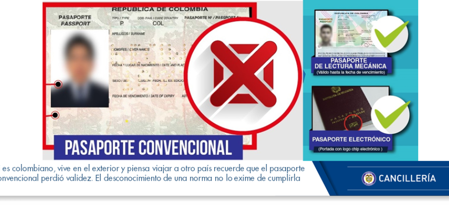 Si es colombiano, vive en el exterior y piensa viajar a otro país recuerde que pasaporte convencional perdió validez. El desconocimiento de una norma no lo exime de cumplirla