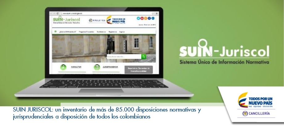 SUIN JURISCOL: un inventario de más de 85.000 disposiciones normativas y jurisprudenciales a disposición de todos los colombianos