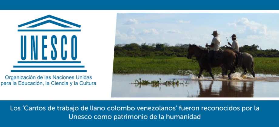 Los ‘Cantos de trabajo de llano colombo venezolanos’ fueron reconocidos por la Unesco como patrimonio de la humanidad
