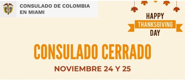 Consulado de Colombia en Miami no tendrá atención al público los días 24 y 25 de noviembre