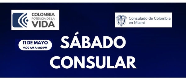 Participa de la Jornada de Sábado Consular este 11 de mayo de 2024 en la sede del Consulado de Colombia en Miami