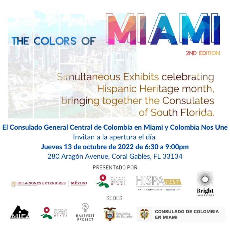 El Consulado de Colombia en Miami invita a la exhibición “Los Colores de Miami” que se llevará a cabo el jueves 13 de octubre de 2022 de 6:30 p.m. a 9.00 p.m. en la sede consular.