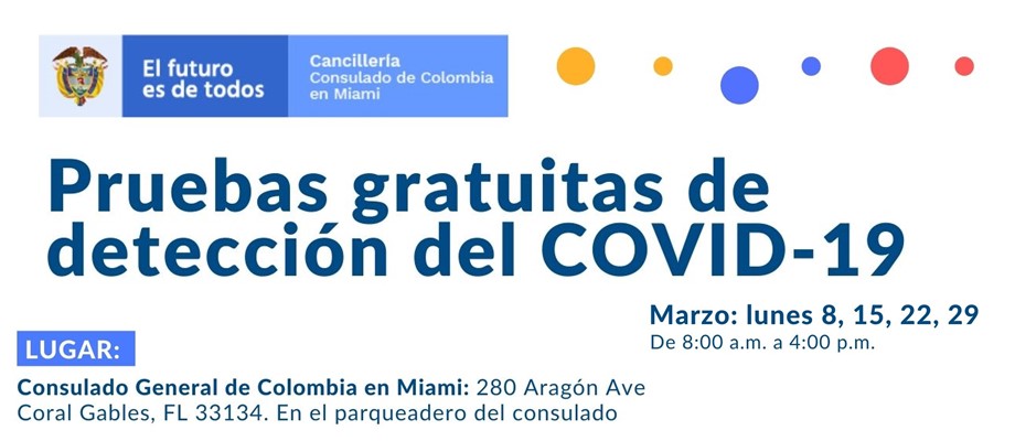 pruebas gratuitas de deteccion del covid 19 los dias 8 15 22 y 29 de marzo en el consulado de colombia en miami