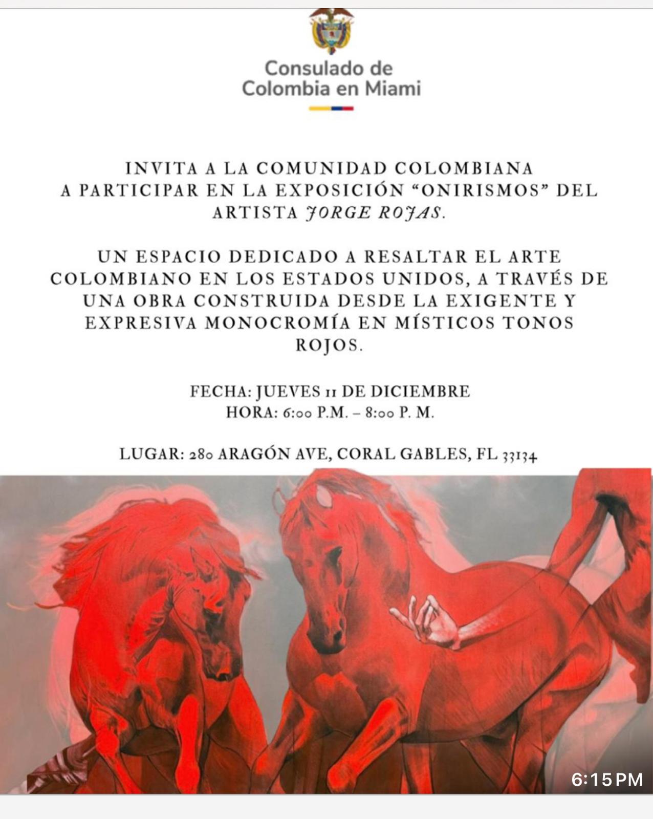 El Consulado de Colombia en Miami invita a la comunidad colombiana a participar en la exposición “Onirismos” del artista Jorge Rojas.