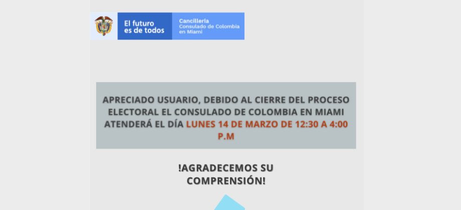 Consulado en Miami atenderá el 14 de marzo de 12:30 m a 4:00p.m.