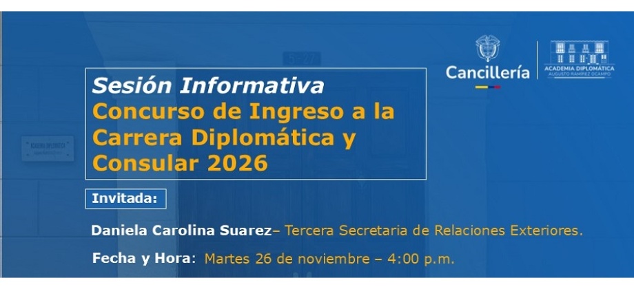 El Consulado de Colombia en Miami realizará una sesión informativa del Concurso de Ingreso a la Carrera Diplomática