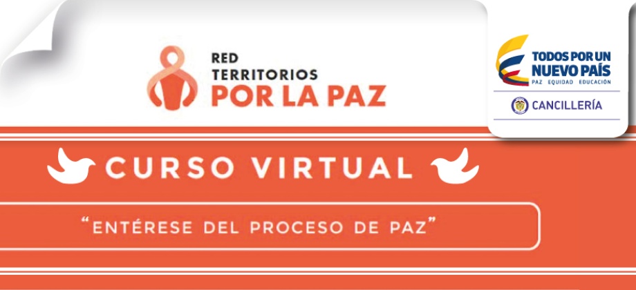 Invitación Curso Virtual “Entérese del Proceso de Paz”