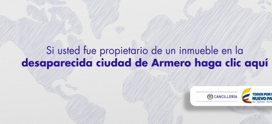 Consulado de Colombia en Barcelona informa sobre Campaña de registro único de propietarios urbanos de Armero 