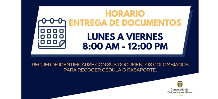 El Consulado de Colombia en Miami informa que a partir del 16 de junio de 2025 el horario de entrega de documentos es de lunes a viernes de 8:00 am a 12:00 pm