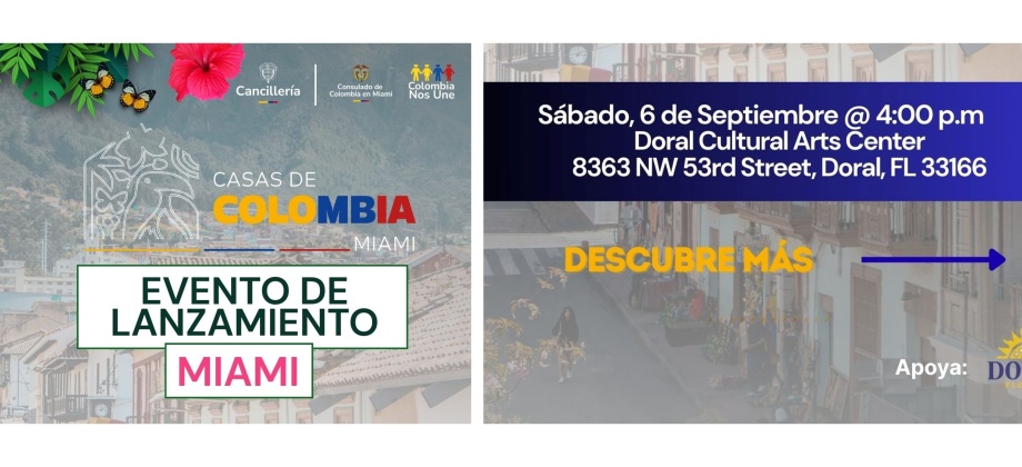 El Consulado invita al lanzamiento de Casa de Colombia en Miami - Un rincón del País de la Belleza