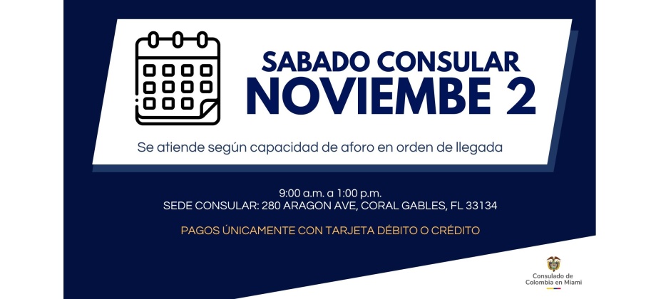 El Consulado de Colombia en Miami realizará una jornada de sábado consular el 2 de noviembre de 2024