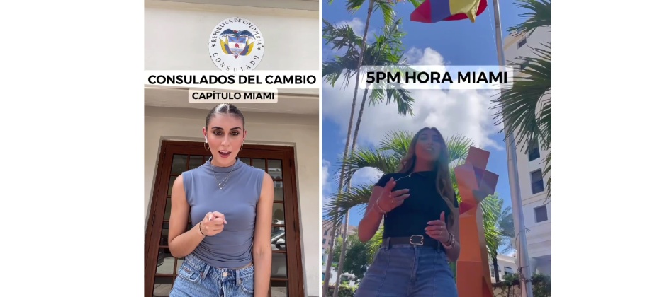 El Consulado de Colombia en Miami te invita a conectarte al evento Consulados del Cambio