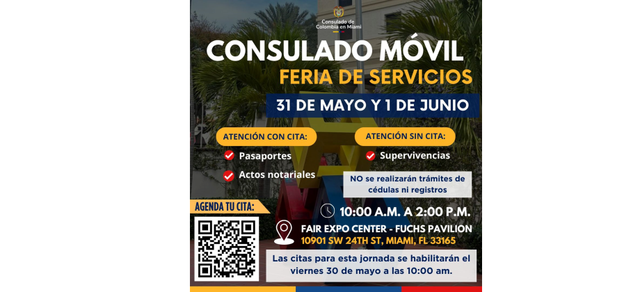 El Consulado de Colombia en Miami invita a la Feria de Servicios y Consulado Móvil que se realizarán los días 31 de mayo y 1 de junio de 2025  