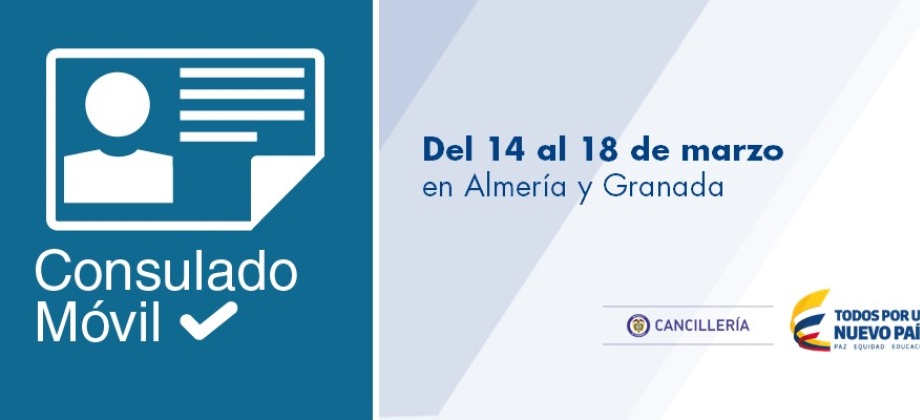 14 al 18 de marzo de 2017 Consulado Móvil en Almería y Granada