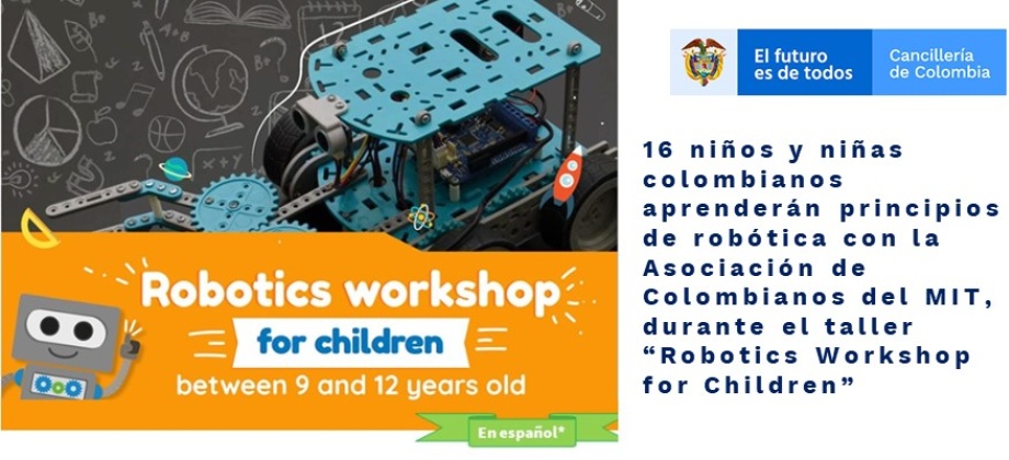 Niños y niñas colombianos aprenderán principios de robótica con la Asociación de Colombianos del MIT, durante el taller “Robotics Workshop for Children”