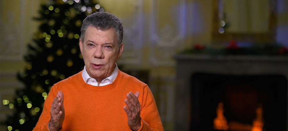 Saludo de Navidad del Presidente Juan Manuel Santos a los colombianos