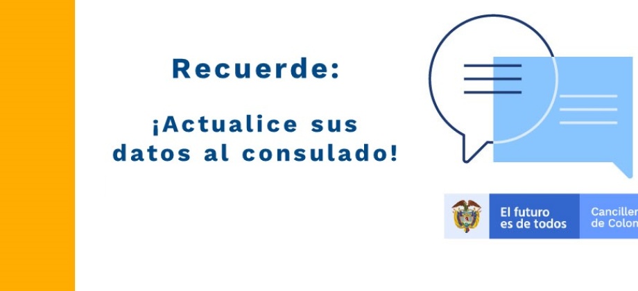 ¡Actualice sus datos al consulado! en 2021