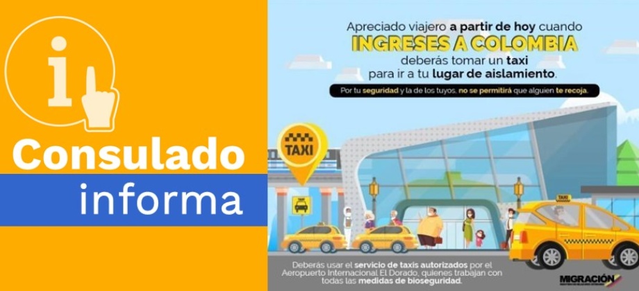 Información acerca de las disposiciones de transporte hasta el lugar de aislamiento temporal al ingresar a Colombia