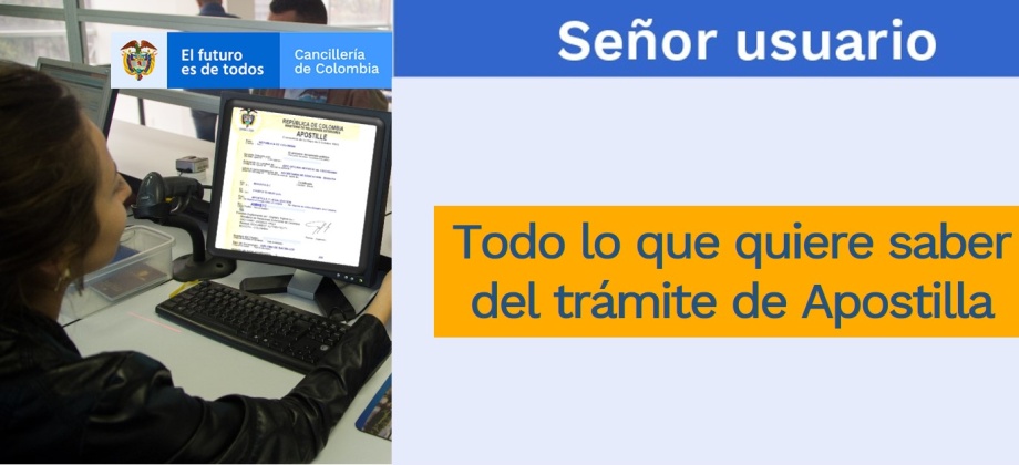Todo lo que quiere saber del trámite de Apostilla