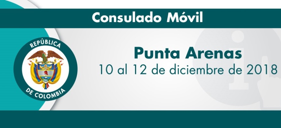 ¡Atención colombianos en Chile! Consulado Móvil en Punta Arenas del 10 al 12 de diciembre 