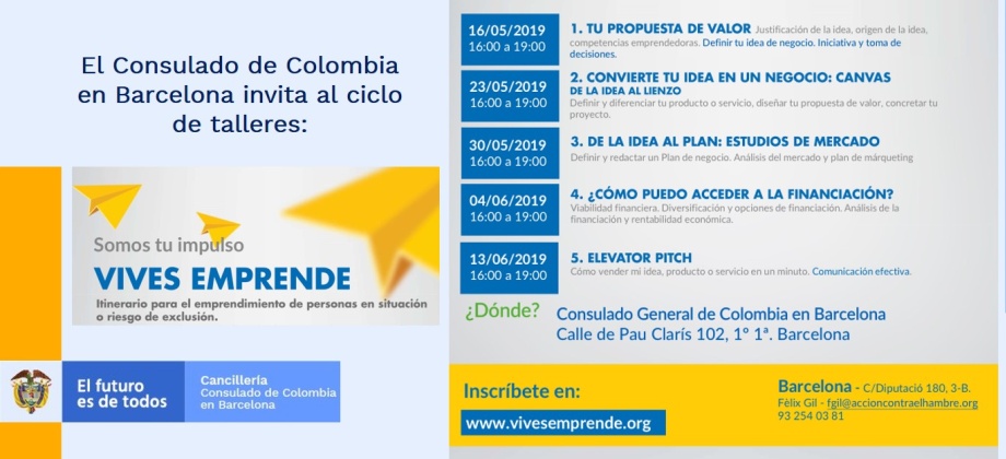 El Consulado de Colombia en Barcelona invita al ciclo de talleres ‘Vives emprende, itinerario para el emprendimiento de personas en situación o riesgo de exclusión’ en mayo y junio de 2019