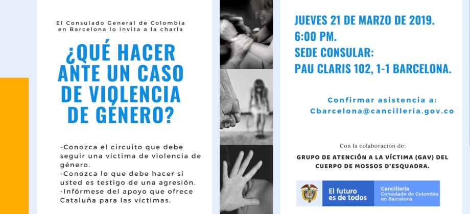 ¿Qué hacer ante un caso de violencia de género? Charla que ofrecerá el Consulado de Colombia en Barcelona el 21 de marzo de 2019