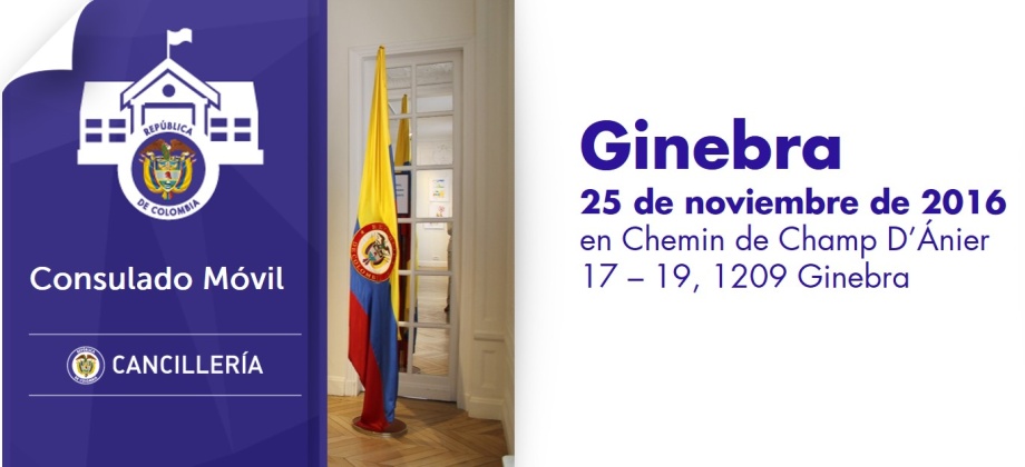 Consulado de Colombia en Berna estará con su unidad móvil en Ginebra el 25 de noviembre de 2016