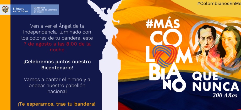 Este 7 de agosto el #angeldelaindependencia será #mascolombianoquenunca iluminado con los colores de la bandera de  Colombia