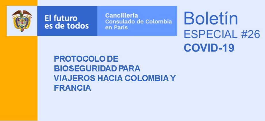 Boletín especial con las nuevas disposiciones y medidas tomadas en Francia por el Covid