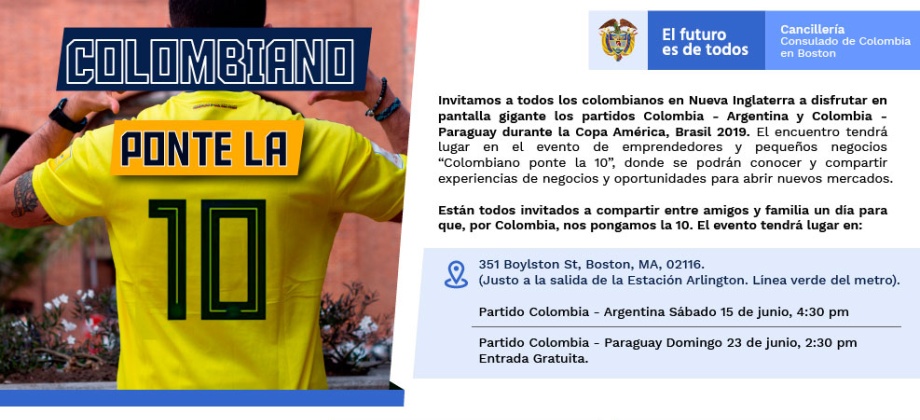 El Consulado de Colombia en Boston invita a los connacionales a acompañar a la Selección Colombia en los partidos de la Copa América – Brasil 