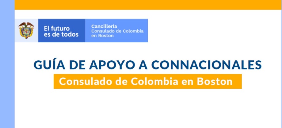 Guía de apoyo a connacionales del Consulado de Colombia en Boston, en el marco de la emergencia por COVID-19