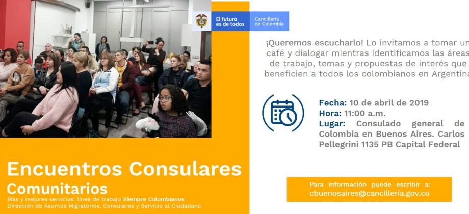 El Consulado de Colombia en Buenos Aires realizará una Encuentro Consular Comunitario el miércoles 10 de abril de 2019