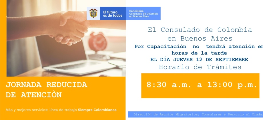 Consulado de Colombia en Buenos Aires tendrá jornada reducida de atención al público, de 8:30 a.m. a 1:00 p.m., el 12 de septiembre de 2019