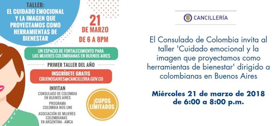 El Consulado de Colombia invita al taller 'Cuidado emocional y la imagen que proyectamos como herramientas de bienestar' dirigido a colombianas en Buenos Aires