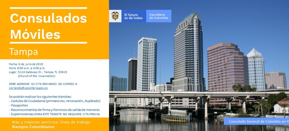 Consulado de Colombia en Orlando realizará el Consulado Móvil en Tampa el 6 de julio de 2019