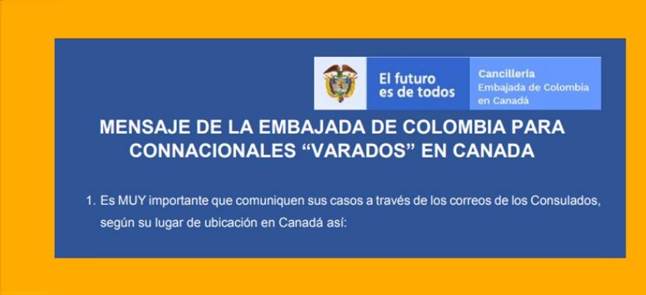 Mensaje de la Embajada de Colombia para connacionales “varados” en Canadá